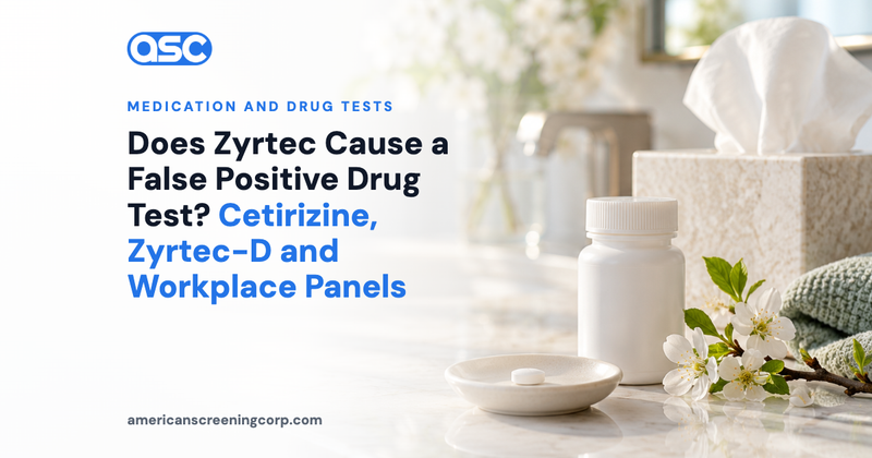Does Zyrtec Cause a False Positive Drug Test? Cetirizine, Zyrtec-D and Workplace Panels