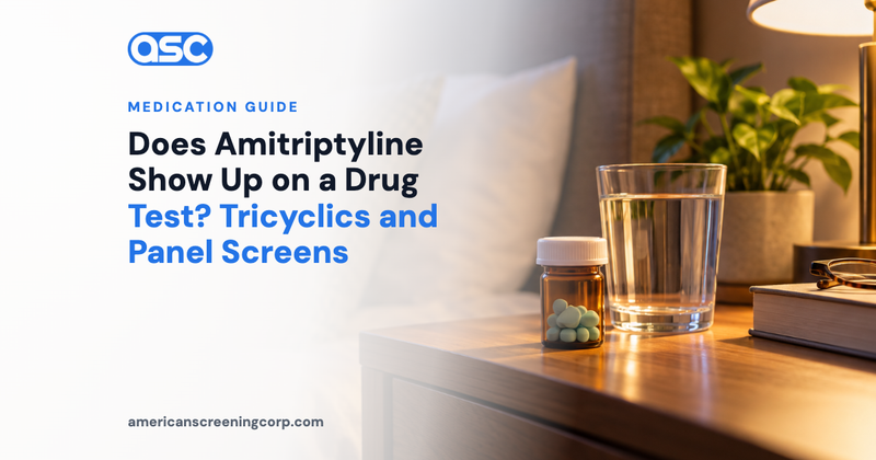 Does Amitriptyline Show Up on a Drug Test? Tricyclics and Panel Screens