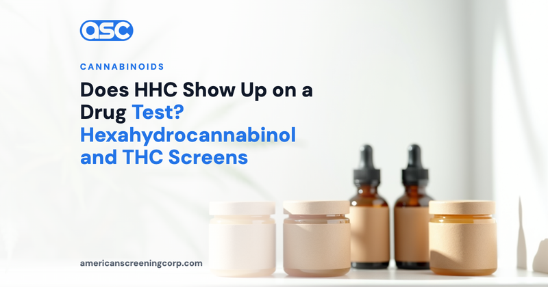 Does HHC Show Up on a Drug Test? Hexahydrocannabinol and THC Screens