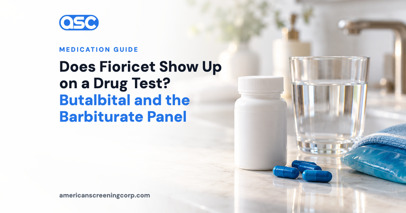 Does Fioricet Show Up on a Drug Test? Butalbital and the Barbiturate Panel