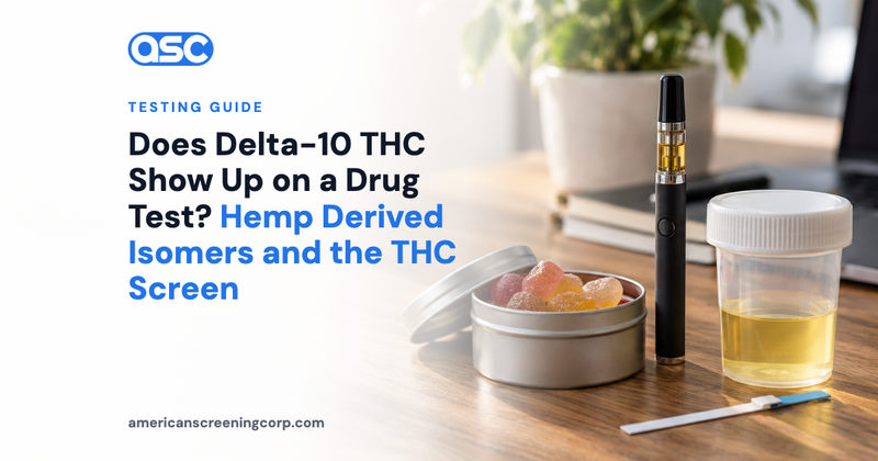 Does Delta-10 THC Show Up on a Drug Test? Hemp Derived Isomers and the THC Screen