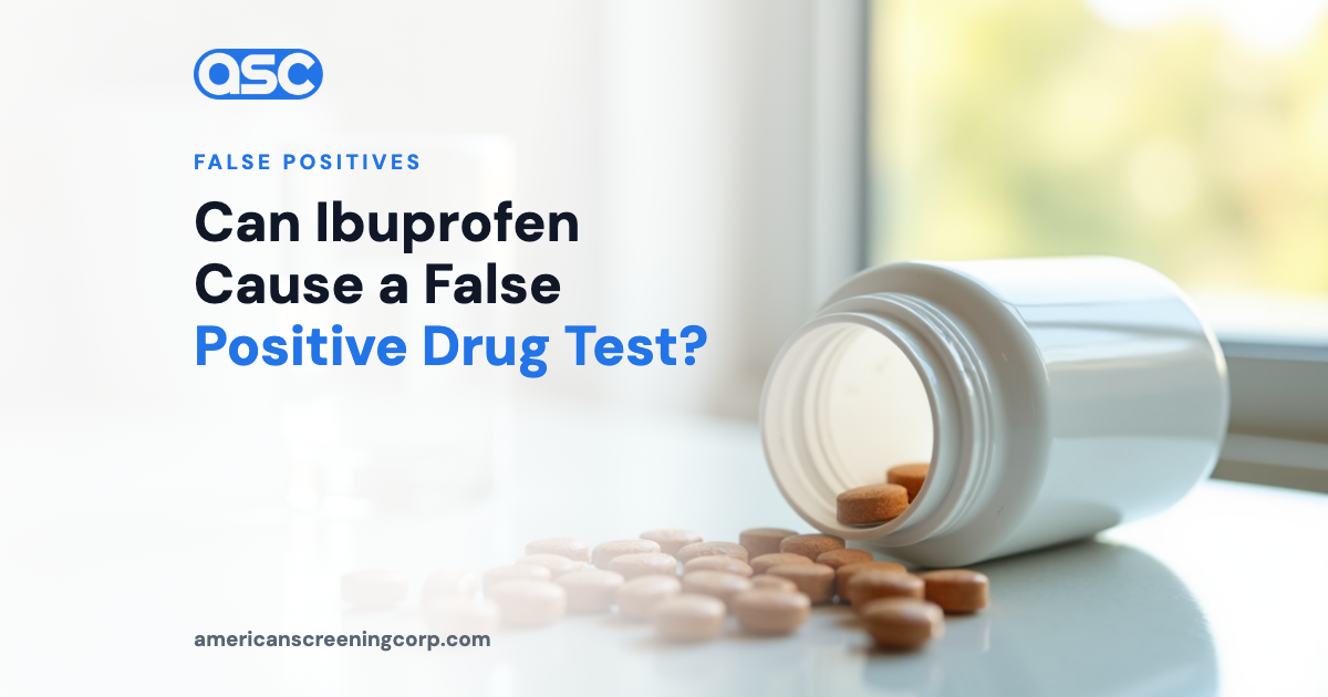 Can Ibuprofen Cause a False Positive Drug Test?