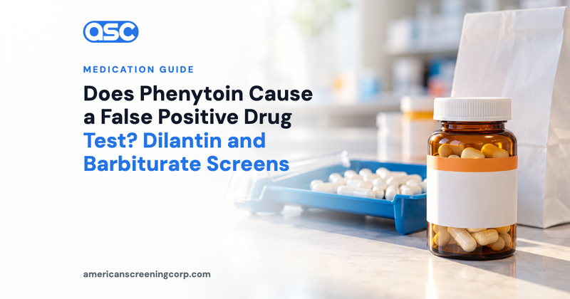 Does Phenytoin Cause a False Positive Drug Test? Dilantin and Barbiturate Screens