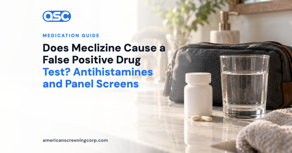 Does Meclizine Cause a False Positive Drug Test? Antihistamines and Panel Screens