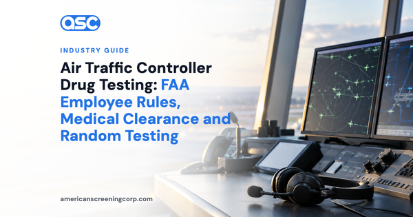 Air Traffic Controller Drug Testing: FAA Employee Rules, Medical Clearance and Random Testing