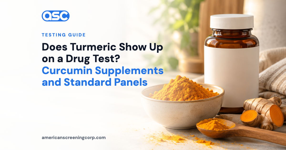 Does Turmeric Show Up on a Drug Test? Curcumin Supplements and Standard Panels