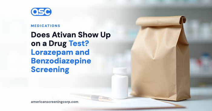 Does Ativan Show Up on a Drug Test? Lorazepam and Benzodiazepine Screening