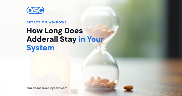 How Long Does Adderall Stay in Your System