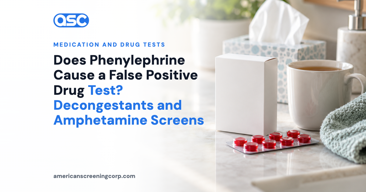 Does Phenylephrine Cause a False Positive Drug Test? Decongestants and Amphetamine Screens