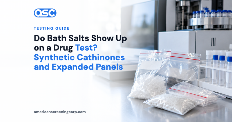 Do Bath Salts Show Up on a Drug Test? Synthetic Cathinones and Expanded Panels
