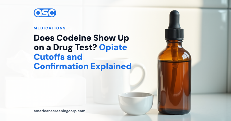 Does Codeine Show Up on a Drug Test? Opiate Cutoffs and Confirmation Explained