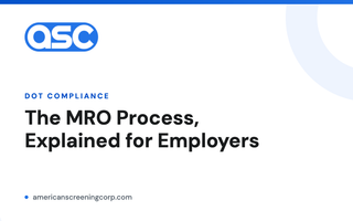 Medical Review Officer process explained by American Screening Corp