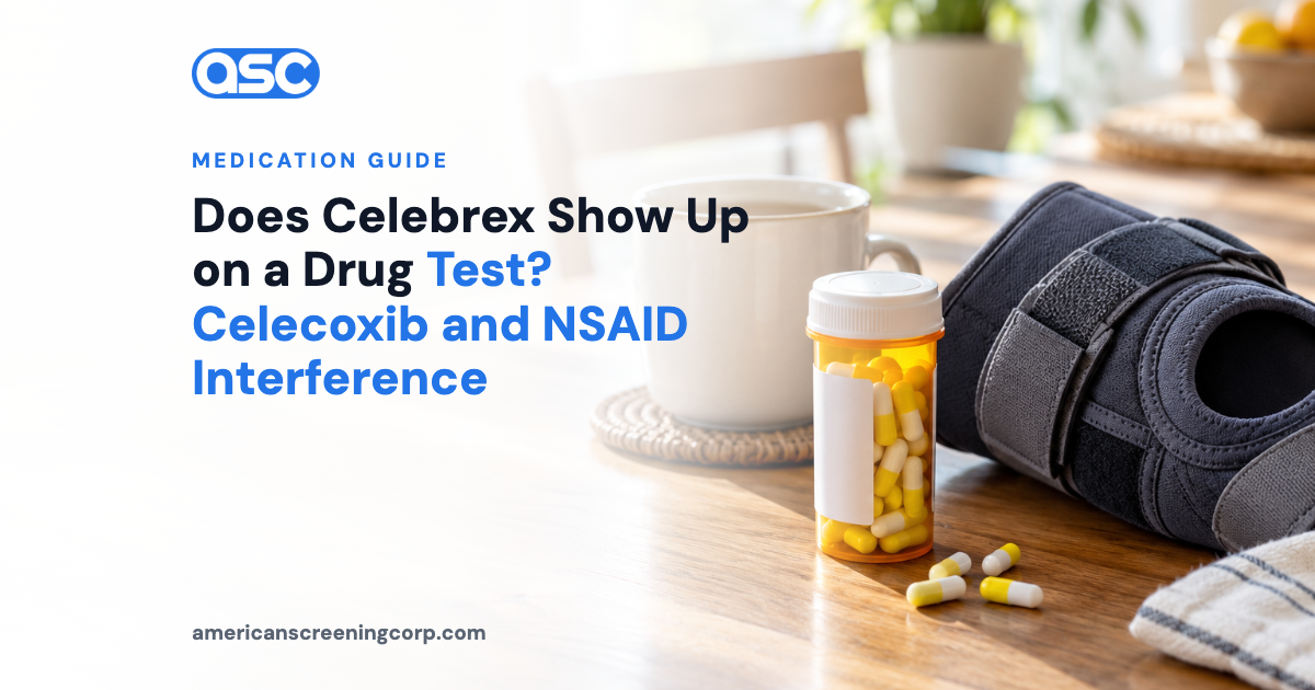 Does Celebrex Show Up on a Drug Test? Celecoxib and NSAID Interference