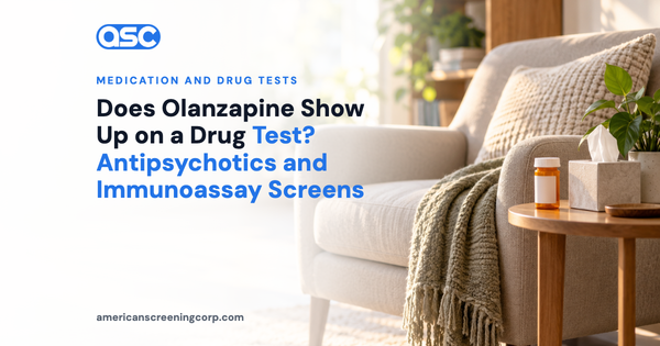 Does Olanzapine Show Up on a Drug Test? Antipsychotics and Immunoassay Screens