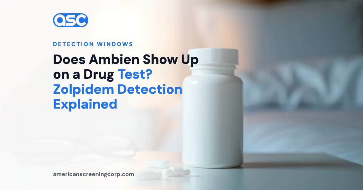 Does Ambien Show Up on a Drug Test? Zolpidem Detection Explained