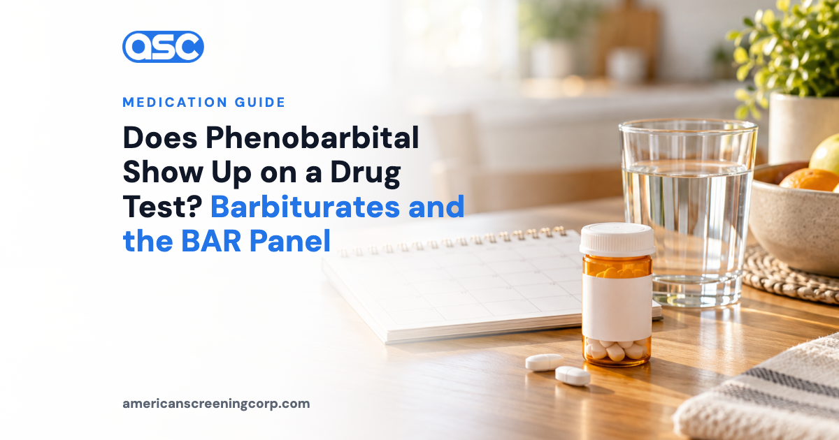 Does Phenobarbital Show Up on a Drug Test? Barbiturates and the BAR Panel