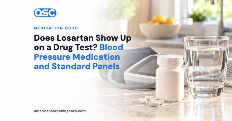 Does Losartan Show Up on a Drug Test? Blood Pressure Medication and Standard Panels