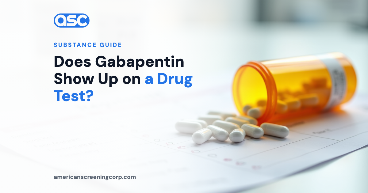 Does Gabapentin Show Up on a Drug Test?