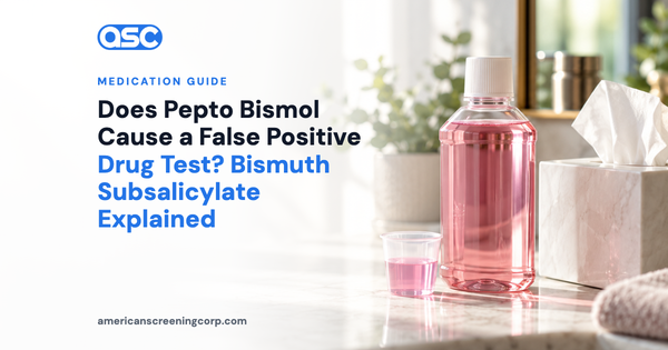 Does Pepto Bismol Cause a False Positive Drug Test? Bismuth Subsalicylate Explained