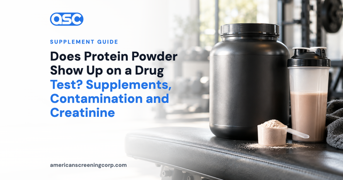 Does Protein Powder Show Up on a Drug Test? Supplements, Contamination and Creatinine