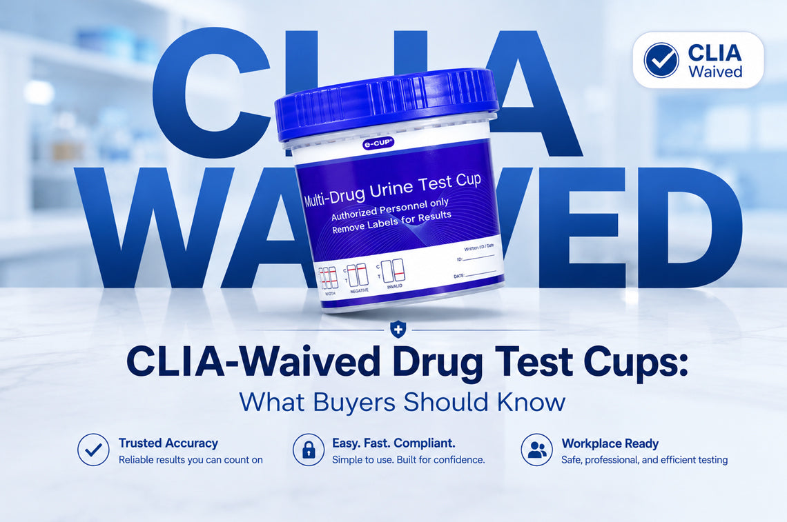 CLIA-Waived Drug Test Cups: What Buyers Should Know