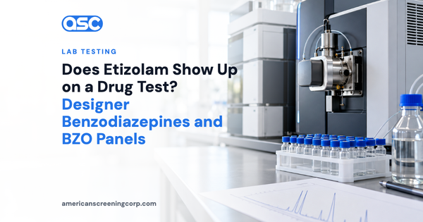 Does Etizolam Show Up on a Drug Test? Designer Benzodiazepines and BZO Panels