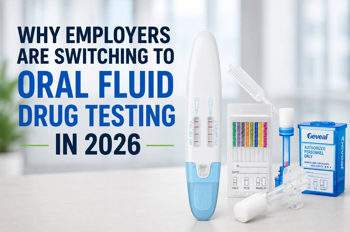 Why Employers Are Switching to Oral Fluid Drug Testing in 2026